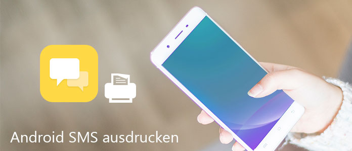 Android SMS ausdrucken