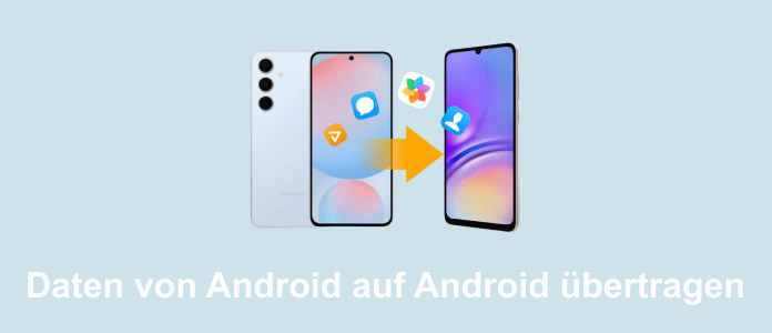 Daten von Android auf Android übertragen