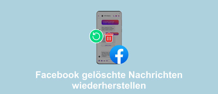 Facebook-Nachrichten wiederherstellen