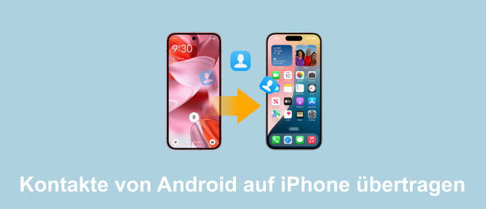 Kontakte von Android auf iPhone übertragen