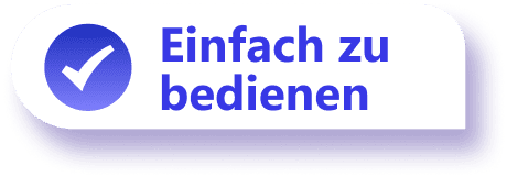 Einfach zu bedienen