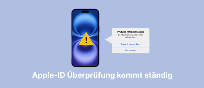 Apple-ID Überprüfung kommt ständig