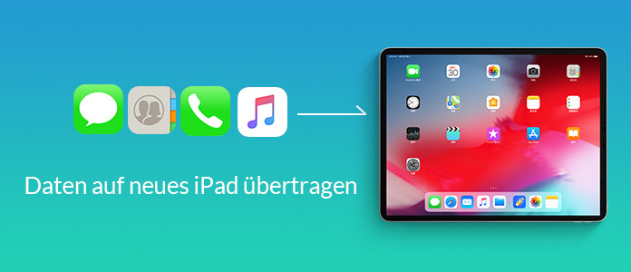 Daten auf neues iPad übertragen