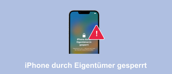 iPhone durch Eigentümer gesperrt