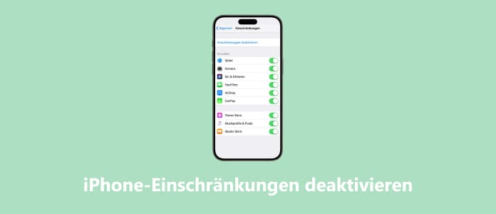 iPhone/iPad Einschränkungen deaktivieren