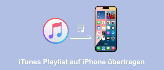 iTunes-Playlist auf iPhone übertragen