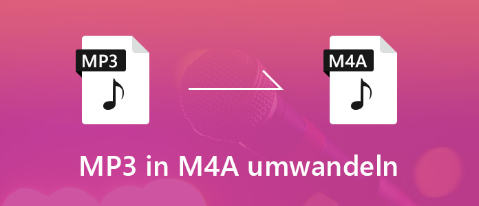 MP3 in M4A umwandeln