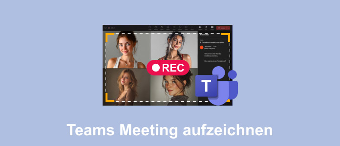 Teams Meeting aufzeichnen