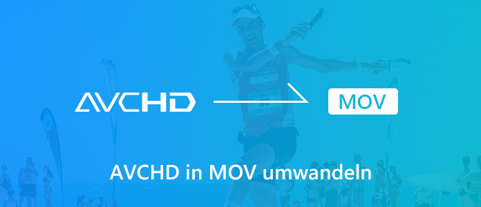 AVCHD in MOV umwandeln