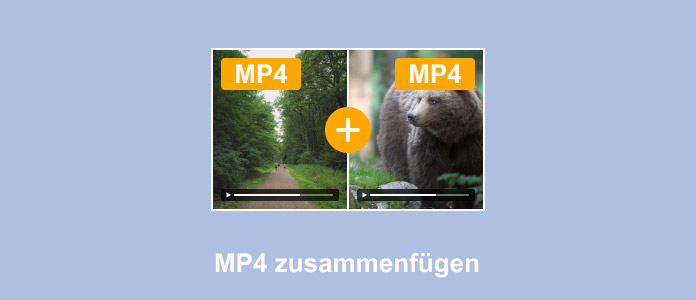 MP4 zusammenfügen