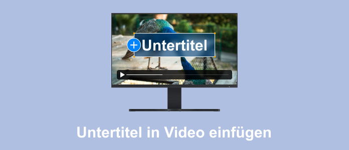 Untertitel in Video einfügen