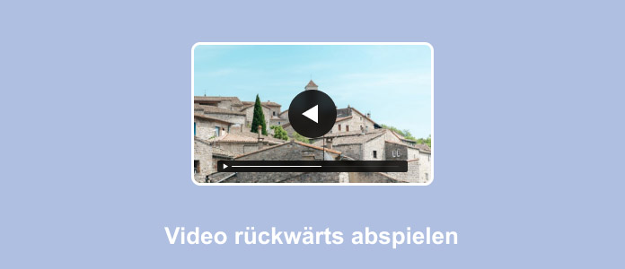 Video rückwärts abspielen